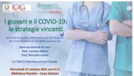 Incontro medico-informativo con i medici dell’IRCCS Policlinico di Sant’Orsola sul tema “‘Giovani e COVID-19: le strategie vincenti” [ottobre 2021]